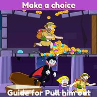 Guide for Pull Him Out screenshot 2