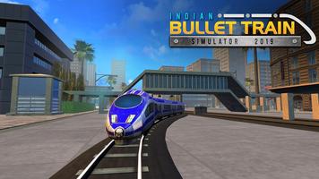 Indian Bullet Train Driving Simulator 2019 পোস্টার