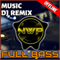 Music DJ Remix NWP Full Bass