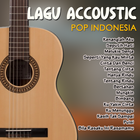Lagu Pop Akustik Terbaru ikon