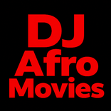 DJ Afro Movies App