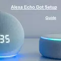Alexa Echo Dot Setup Guide