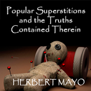 APK Popular Superstitions - Herbert Mayo - Free Ebook