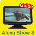 alexa show 8 guide