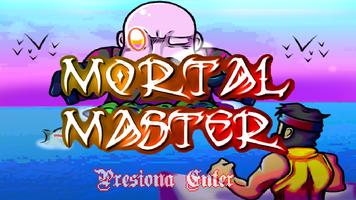 Mortal Master الملصق