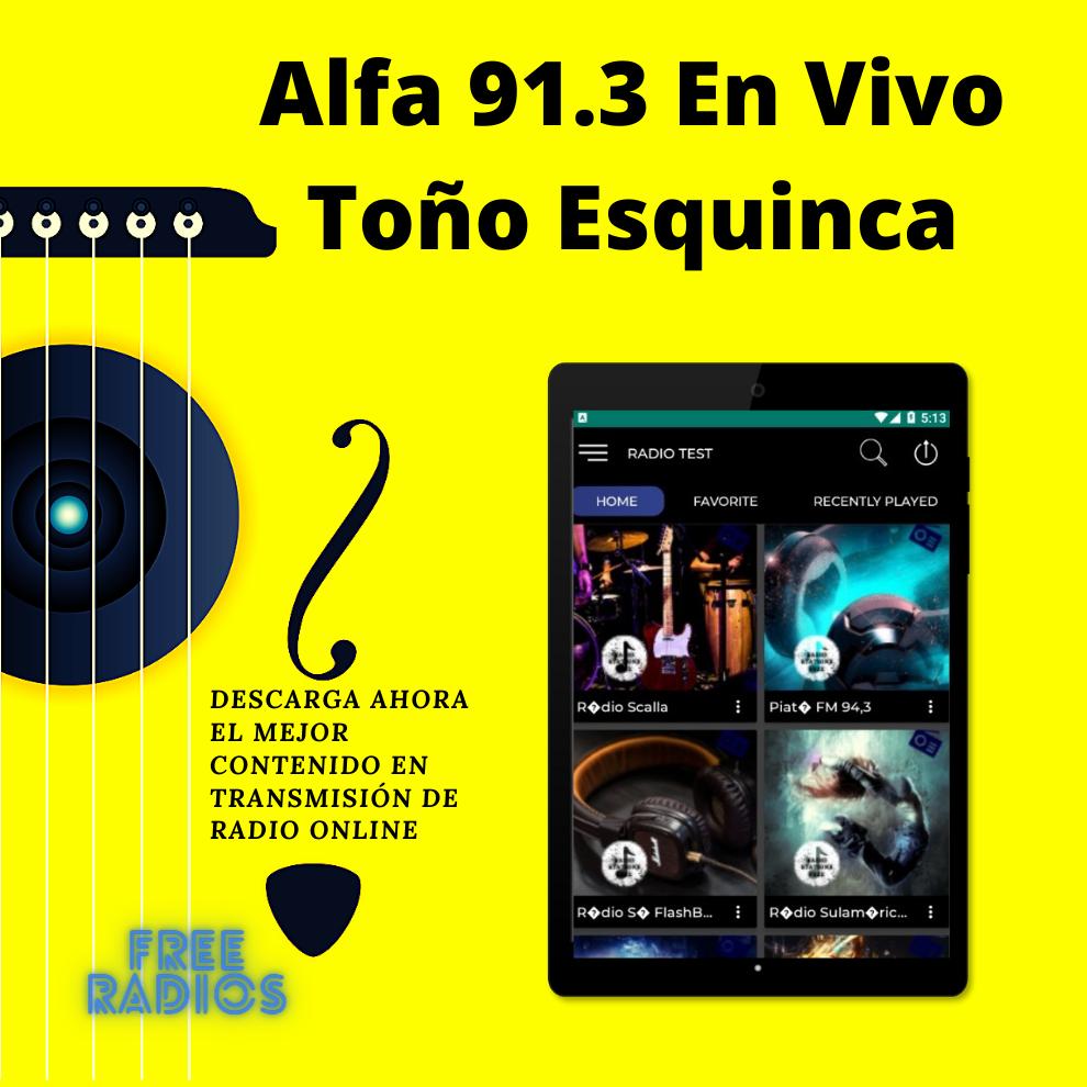 Alfa 91.3 En Vivo Toño Esquinca APK für Android herunterladen