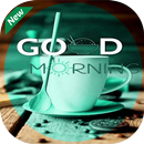 Good Morning, Day, Night and Evening 2020 APK