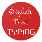 ikon Stylish Text Typing