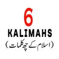 Six Kalimahs
