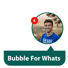 Bubble For WhatsApp icône