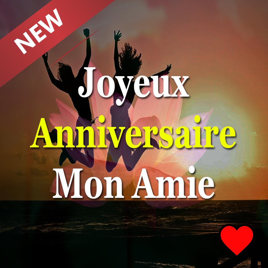 Joyeux Anniversaire Mon Amie Texte Carte Sms For Android Apk Download