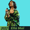 Ella Mai Songs (All Albums )