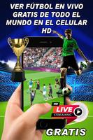Partidos En Vivo HD _ Ver TV Fútbol Gratis Guide poster
