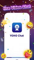 YOHO Chat Plakat