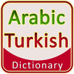 ”Arabic Turkish Dictionary