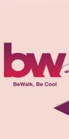Bewalk ポスター