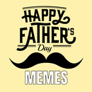 APK happy fathers day funny memes