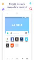 Aloha Browser Lite: VPN grátis Cartaz