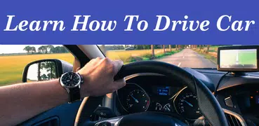 How To Drive Car