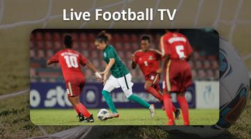 Live Football TV : Live Soccer 海报