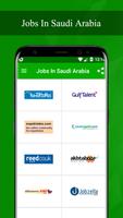 Jobs In Saudi Arabia poster