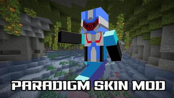 Paradigm skin mods for MCPE Affiche