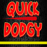 Quick Dodgy