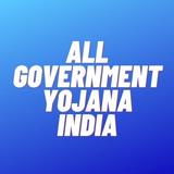 All Government Yojana India
