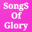 Songs of Glory