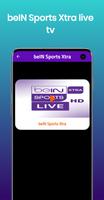 beIN Sports Xtra live tv تصوير الشاشة 3