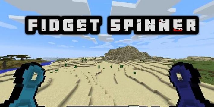 Fidget Spinner Mod For Mcpe For Android Apk Download
