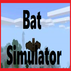 Bat Simulator Mod For MCPE icône