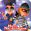 Helle for Neighbor : Game guide 2020