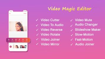Video Magic Editor & Creator Affiche