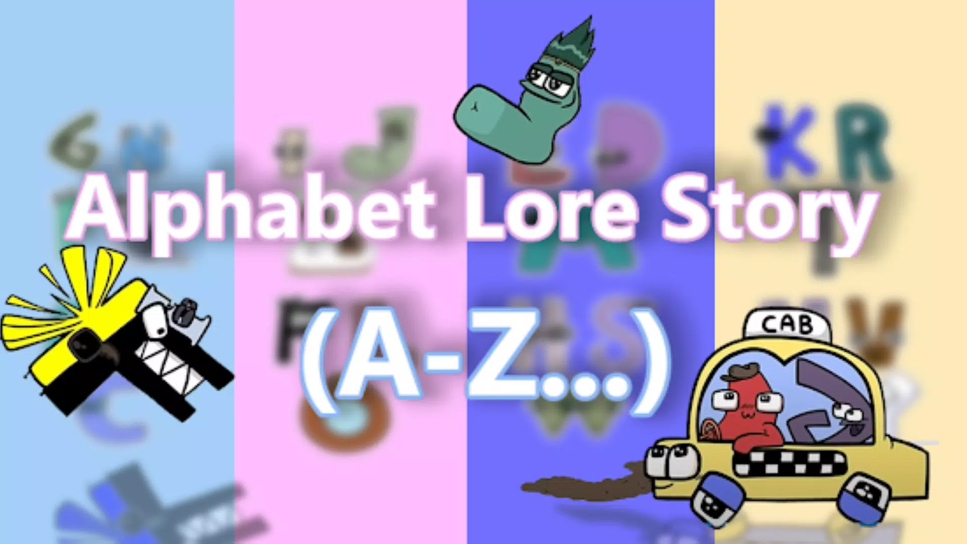 cab alphabet lore