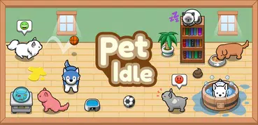 ペットアイドル (Pet Idle)