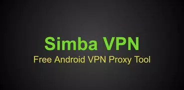 Simba VPN : Free & Fast Android VPN Proxy Tool