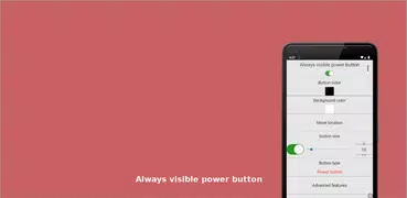 Always visible power button