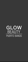Glow Beauty Puerto Banús पोस्टर
