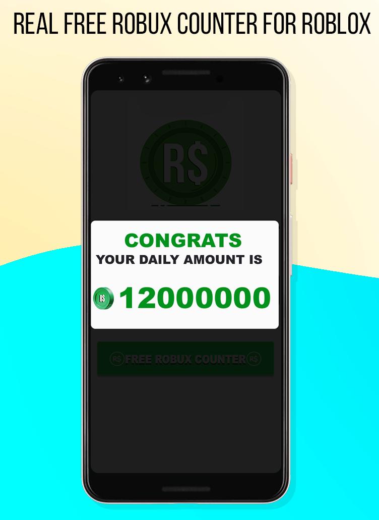 Real Free Robux Counter For Roblox 2019 For Android Apk Download - download free robux counter for roblox 2019 215apk