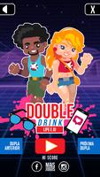 Double Drink poster