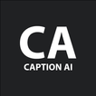 ”Caption AI