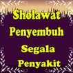 Sholawat Penyembuh Segala Peny