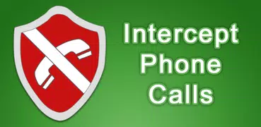Intercept phone calls