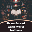 Air warfare of World War 2 Textbook APK