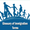 Glossary of Immigration Terms