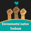 Environmental Justice Textbook