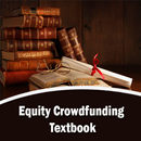 Equity Crowdfunding Textbook APK