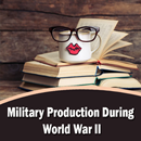 Military Production During Wor APK