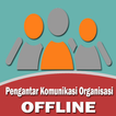 Pengantar Komunikasi Organisas